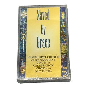 Saved by Grace Cassette Nazarene Voices of Celebration Nampa 1st Church Idaho